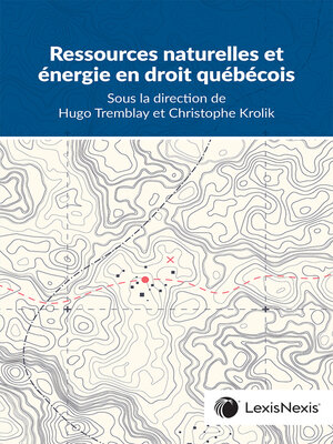 cover image of Ressources naturelles et énergie en droit québécois